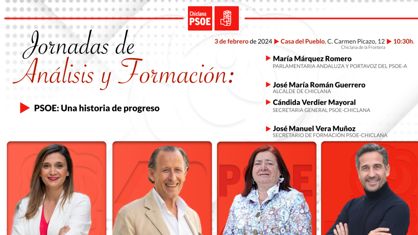 El PSOE de Chiclana celebra este sábado las Jornadas de Análisis y Formación  ‘PSOE: una historia de progreso’